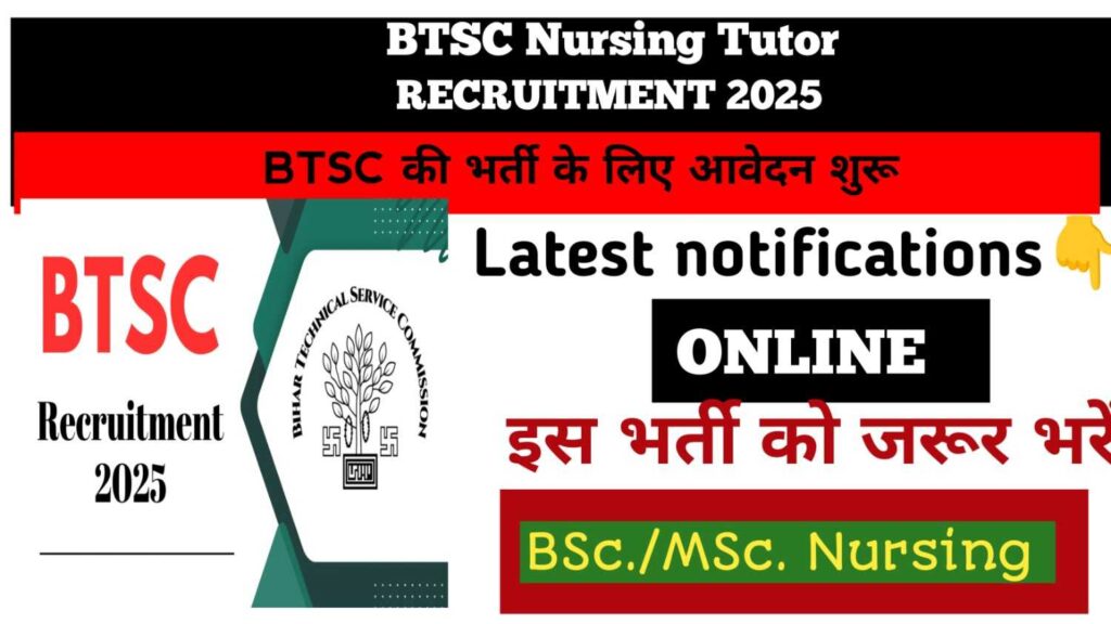 Bihar BTSC Nursing Tutor 2025