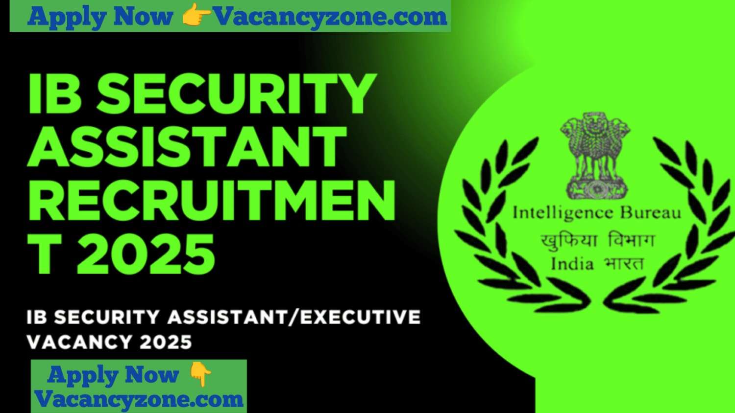 IB Security Assistant (Motor Transport) Recruitment 2025