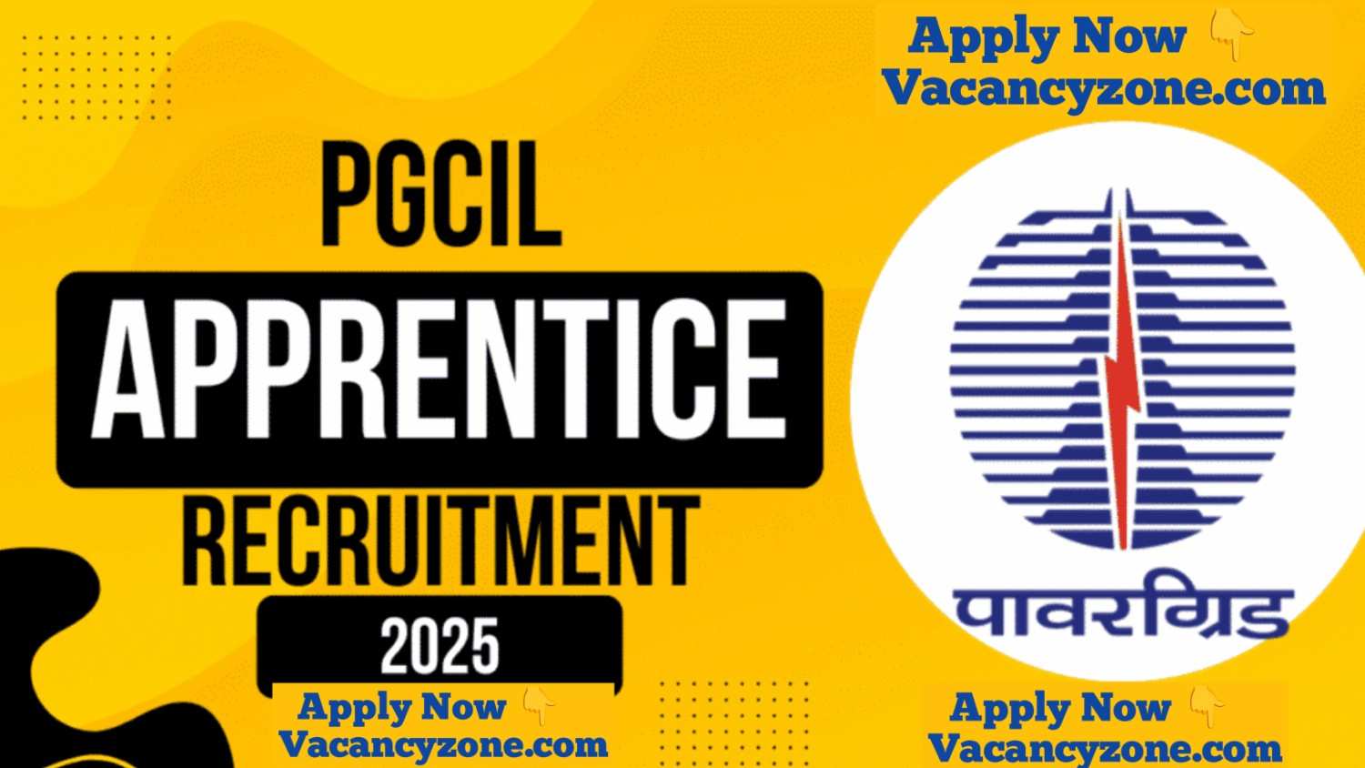 Powergrid Apprentice recruitment 2025