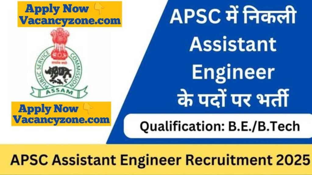 APSC Assistant Engineer Recruitment 2025