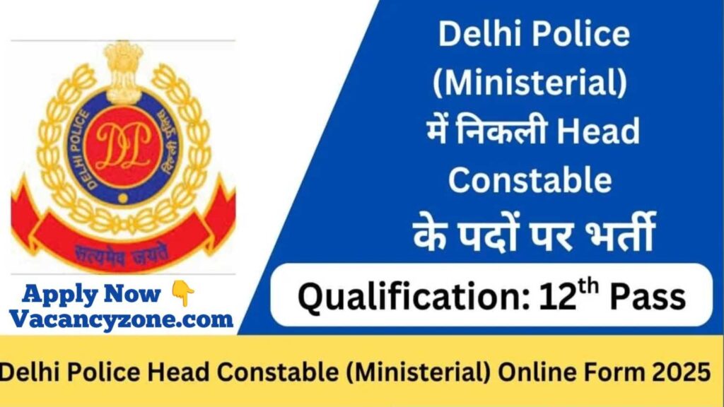 SSC Delhi Police Head Constable (Ministerial) Recruitment 2025
