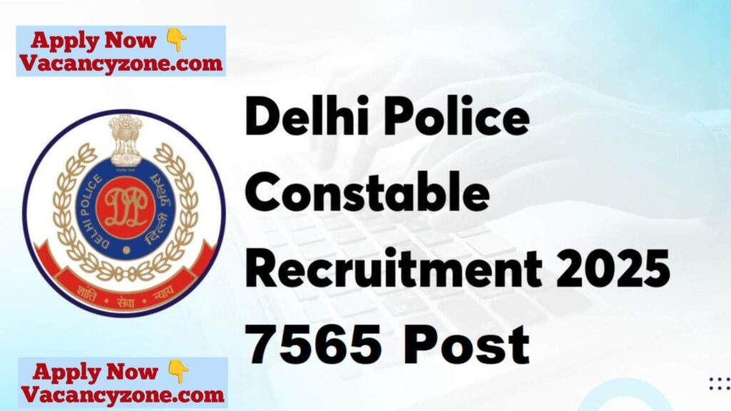 SSC Delhi Police Constable Recruitment 2025
