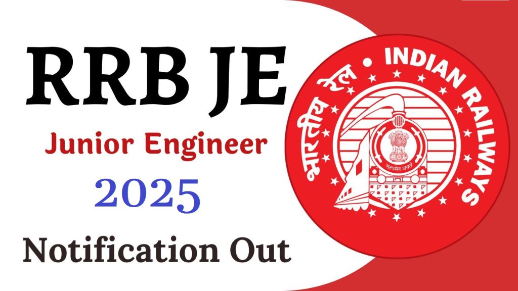 Railway RRB Junior Engineer JE Recruitment 2025