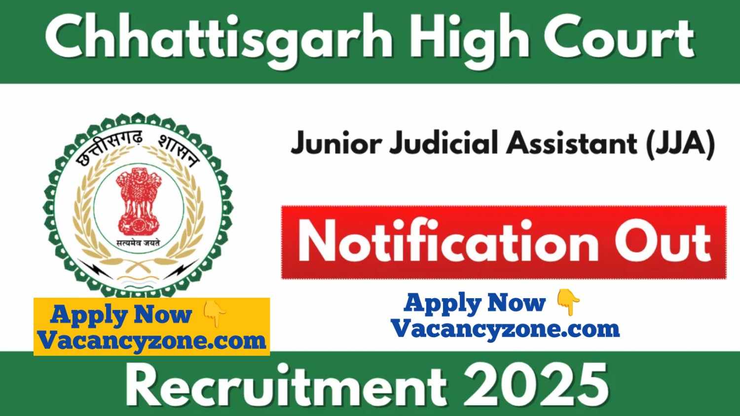 CG High Court Junior Judicial Assistant (JJA) Recruitment 2025