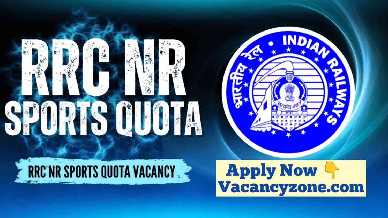 RRC NR Sports Quota Recruitment 2025