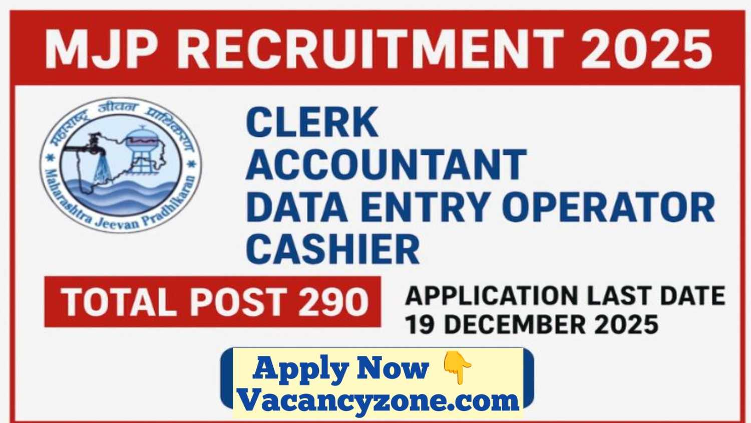 MJP Jr Accountant, Clerk, DEO Recruitment 2025